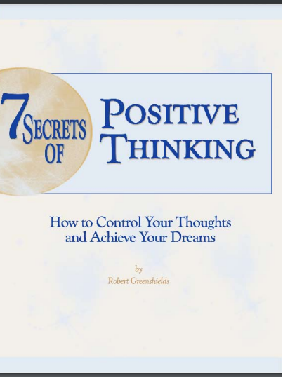 The 7 Secrets of Positive Thinking